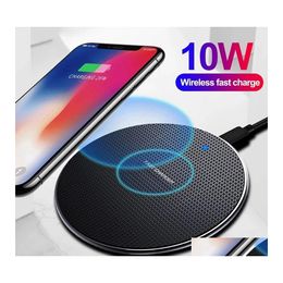 Cell Phone Chargers 10W Wireless Charger For Phone11 Xs Max X Xr 8Plus Fast Charge Cellphone Efone Doogee Note 9 8 S10Plus Drop Deli Dhfb9