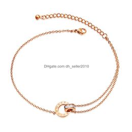 Anklets Fashion Double Rings Zircon Anklets Women Designer Rose Gold Roman Number Foot Chain Titanium Steel Jewelry Gifts For Female D Dhswx