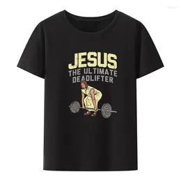 Men's T Shirts Jesus The Ultimate Deadlifter Funny Graphic Print T-shirt Leisure Breathable Clothes Men Clothing Style Short Sleeve Loose