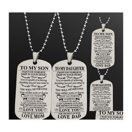 Pendant Necklaces Fashion Sier Colour Square Pendants Necklace To Our Son/Daughter Letters Military Licencing Men Jewellery Gifts Carsh Dhd0W