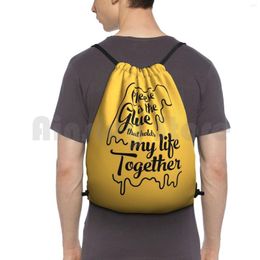 Backpack Cheese Is The Glue That Holds My Life Together Drawstring Bag Riding Climbing Gym Funny Humor Diet Food