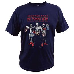 Mens T-shirts Acknowledge the Bloodline T Shirt Professional Wrestling 2022 New T-shirt Unisex Novelty Tee Shirt 100% Cotton EU Size 523