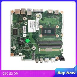 Motherboards For 260 G2 DM PC Desktop Motherboard 843379-001 843379-603 842606-003 Perfect Test Before Shipment