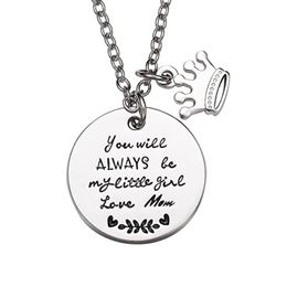 Pendant Necklaces Mother's Day Birthday Gift for Women Men Stainless Steel Letter You Will Always Be My Little Girl Chain