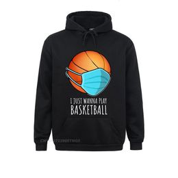 Men's Hoodies Sweatshirts Funny Basketball Shirts I Just Wanna Play Player Premium Oversized Hoodie Streetwear Leisure Plain Student 230227