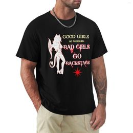 Men's Polos Good Girls Go To Heaven Bad Backstage T-shirt Cute Tops T Shirts For Men Graphic