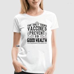 Men's T Shirts Men Shirt Vaccines Prevent Good Health #2 Women T-shirt