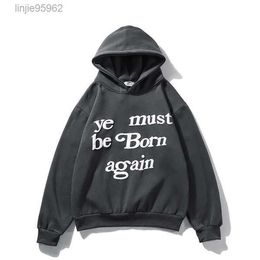 Men Hoodie Ye Must Be Born Again Letter Printed High Street Hip Hop Hoodies Color Hooded Sweatshirt Cheap 1c8l6{category}