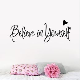 Believe in yourself home decor creative Inspiring quote wall decal adesivo de parede vinyl wall sticker