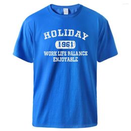 Men's T Shirts Holiday 1961 Work Life Balance Enjoyable Print Shirt Mens Soft Breathable T-Shirt Cotton Casual Clothed Basic Creative Tshirt