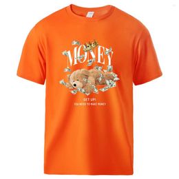 Men's T Shirts Get Up! You Need To Make Money Teddy Bear T-Shirts Men Sport Fashion Tee Shirt Soft Cotton Tops Casual All Match Short