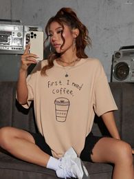 Womens t Shirts First i Need Coffee Creativity Female Cotton Short Sleeve Personality Street T-shirts All-math Loose Tops Casual