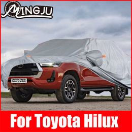 Exterior Outdoor Protection Full Car Covers Snow Cover Sunshade Waterproof Dustproof for Toyota Hilux AccessoriesHKD230628