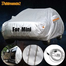 Covers Buildreamen2 Full Car Waterproof Sun Rain Snow Dust Resistant Cover For Mini Cooper One Coupe Clubman Paceman CountrymanHKD230628