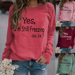 Women s Jackets Winter Fashion Plus Size Loose Sports Long Sleeve Crew Neck Cotton Sweatshirt YES I M STILL FREEZING Top 230628