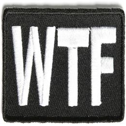 Cool Word WTF Embroidered Iron On Or Sew On Patch 2 5 1 5 INCH 288M