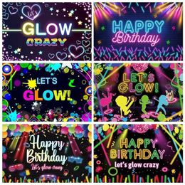 Background Material Let's Glow Crazy Party Photography Backdrops Retro Disco Dance Birthday Neon Banner Photocall Hip Hop Background Photo Studio YQ231003