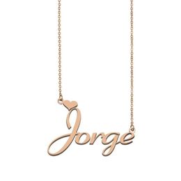 Jorge Name Necklace Custom Name Necklace for Women Girls Friends Birthday Wedding Christmas Mother Days Gift3503