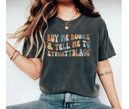 Women's T Shirts Buy Me Books And Tell To Tshirt Funny Book Lover Short Sleeve Top Tees O Neck Cctton Kawaii Streetwear Harajuku Goth Y2k