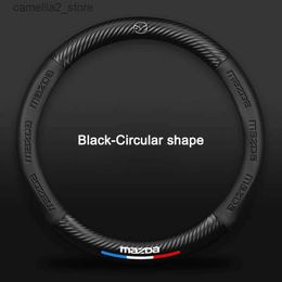 Steering Wheel Covers 3D Embossing Carbon Fibre Leather Car Steering Wheel Cover For Mazda 3 5 6 M6 Skyactiv CX-3 CX-5 CX8 3 Axela 6 Atenza Demio MX5 Q231016