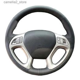 Steering Wheel Covers Customised Original DIY Car Steering Wheel Cover For Hyundai ix35 Tucson 2 2011-2015 Black Leather Braid For Steering Wheel Q231016