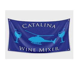 Catalina Wine Mixer Banner Flag 3x5Feet 150x90cm Outdoor Hanging Printing Polyester Fast With Brass Grommets9306856