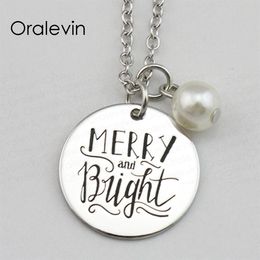Fashion MERRY AND BRIGHT Inspirational Hand Stamped Engraved Accessories Custom Pendant Necklace Gift Jewelry 18Inch 22MM 10Pcs Lot #L241S