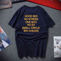 Funny Good Sex No Stress One Boo No Ex Small Circ Big Cheques T Shirt tter Print TShirt Back Size100% Cotton Shirt 22H0820