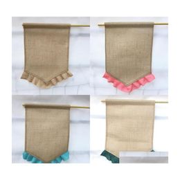 Garden Decorations 31X46Cm Burlap Garden Decorations Flag Decorate Flags Jute Ruffles Linen Yard Hanging Banner Simple Exquisite 5 5 Dhcuf