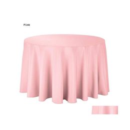 Table Cloth El Tablecloth Solid Round Polyester For Christmas Wedding Party Restaurant Banquet Decor Sn4732 Drop Delivery Home Garde Dhool