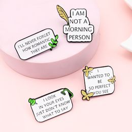 Cute Brooches Pin for Women Kids Fahsion Jewellery Shirt Coat Dress Bag Decor Metal Enamel Pin Accessories I AM NOT A MORNING PERSON