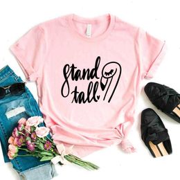 Stand Tall Women Hipster T Shirts Funny T-shirt Lady Yong Girl 6 Colour Top Tee R350