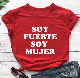 Soy Fuerte Tops Mujer Funny Womens T-shirt Spanish Emporwering Women Shirt