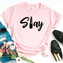 Slay Lipstick Women Womens T-shirt T Shirts Hipster Funny Lady Yong Girl Top Tee