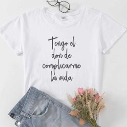 I Have The T Shirt Of Complicating My Life Spanish Letter Print Camiseta De Mujer