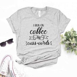 I Run On Coffee Tee And Cuss Words Women Hipster Funny T-shirt Lady Yong Girl Top 6