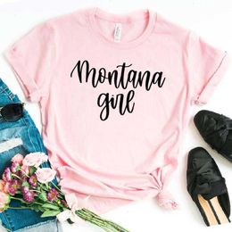 Montana Girl Print Women Tops Hipster Funny T-shirt Lady Yong Top Tee Drop Ship