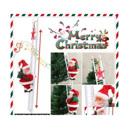 Christmas Decorations Christmas Decorations Santa Claus Climbing Ladder Electric Singing Up And Down Ornaments For Tree Doll Toy Chr Dhl6M