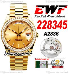 EWF DayDate 40 228345 A2836 Automatic Mens Watch Diamonds Bezel Yellow Gold Champagne Stick Dial OysterSteel Bracelet Same Serial Card Super Edition Timezonewatch