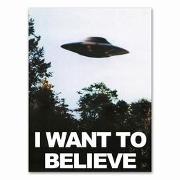 Canvas Painting I WANT TO BELIEVE - The X Files Art Silk Or UFO TV Series Print Painting Decorative Picture Home Decor Personalised Gift