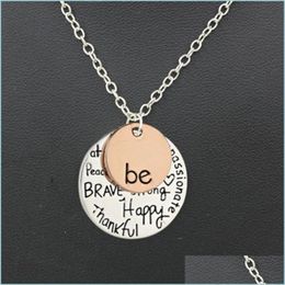 Pendant Necklaces Fashion Rose Gold Plated Pendant Necklaces Hand Stamped Be Happy Necklace Cute Coin Engraved For Women Girl Jewelr Dhxyf