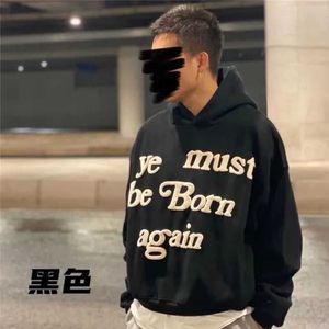 24ss Men's Hoodies Sweatshirts CPFM Ye Must Be Born Again Hoodie Men Women 1 High Quality Pullover Heavy Fabric Sweatshirts Embroidery Hood td1