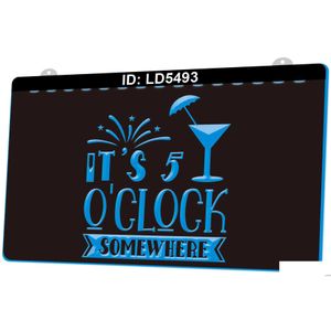 Led Neon Sign Ld5493 Its 5 Oclock Somewhere Cocktails 3D Engraving Light Wholesale Retail Drop Delivery Lights Lighting Holiday Dhfyh