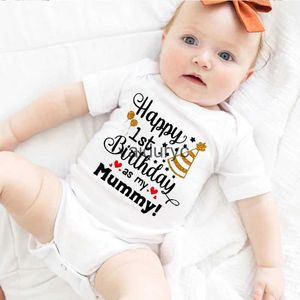 Rompers Happy 1st Birthday As My Mummy Newborn Bodysuit Baby Short Sleeve Clothes Girls BOYS ROMPER TODDLER MOM Birthday Outfits Gifts H240508