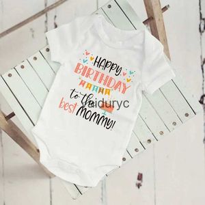 Rompers Happy Birthday To The Best Mommy Baby Clothes Newborn Unisex Toddler Jumpsuit Infant Mommy's Birthday Outfit Bodysuit Best Gifts H240508