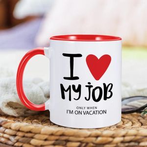 Tassen „I Love My Job“-Kaffeetasse, lustige Büro-Teetasse für Kollegen und Kollegen, neuartiges Trinkgeschirr, 325 ml, Keramik, Schokoladentassen