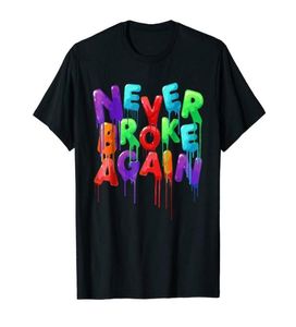 Nunca quebrou novamente colorido engraçado preto tshirt nova moda t camisa marca hip hop impressão masculina camiseta2534393