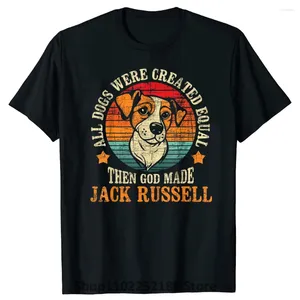 Men's T Shirts Funny All Dogs Were Created Equal Jack Russell Terrier Dog Lover Summer Graphic Cotton Streetwear Short Sleeve T-shirt