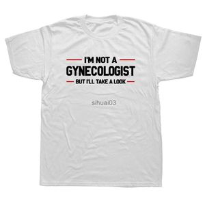 Men's T-Shirts Im Not A Gynecologist But Ill Take A Look Funny Doctor T Shirts Graphic Streetwear Short Sleeve Marriage T-shirt