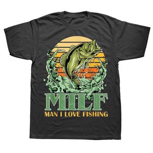 Herren T-Shirts MILF Mann I Love Fishing Lustige Sprüche Geschenk für Fischer T-Shirts Sommer Baumwolle Streetwear Kurzarm T-Shirt Herrenbekleidung